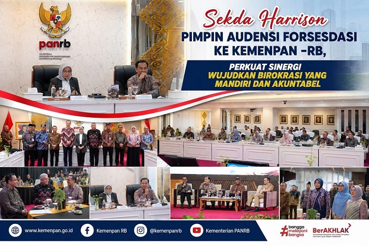 Sekda Harisson Pimpin Audiensi Forsesdasi Ke Kemenpan-RB, Perkuat Sinergi Wujudkan Birokrasi Yang Mandiri Dan Akuntabel