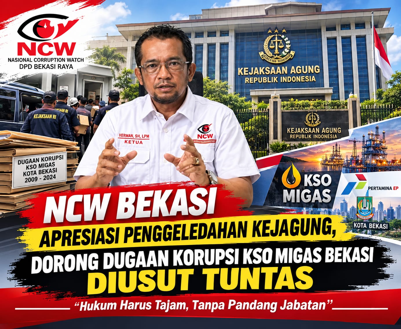 NCW Bekasi Raya Apresiasi Penggeledahan Kejagung, Dorong Dugaan Korupsi KSO Migas Bekasi Diusut Tuntas
